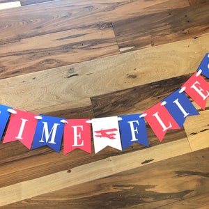 Time Flies Banner/ Time Flies birthday/ Airplane Birthday/ Airplane Theme