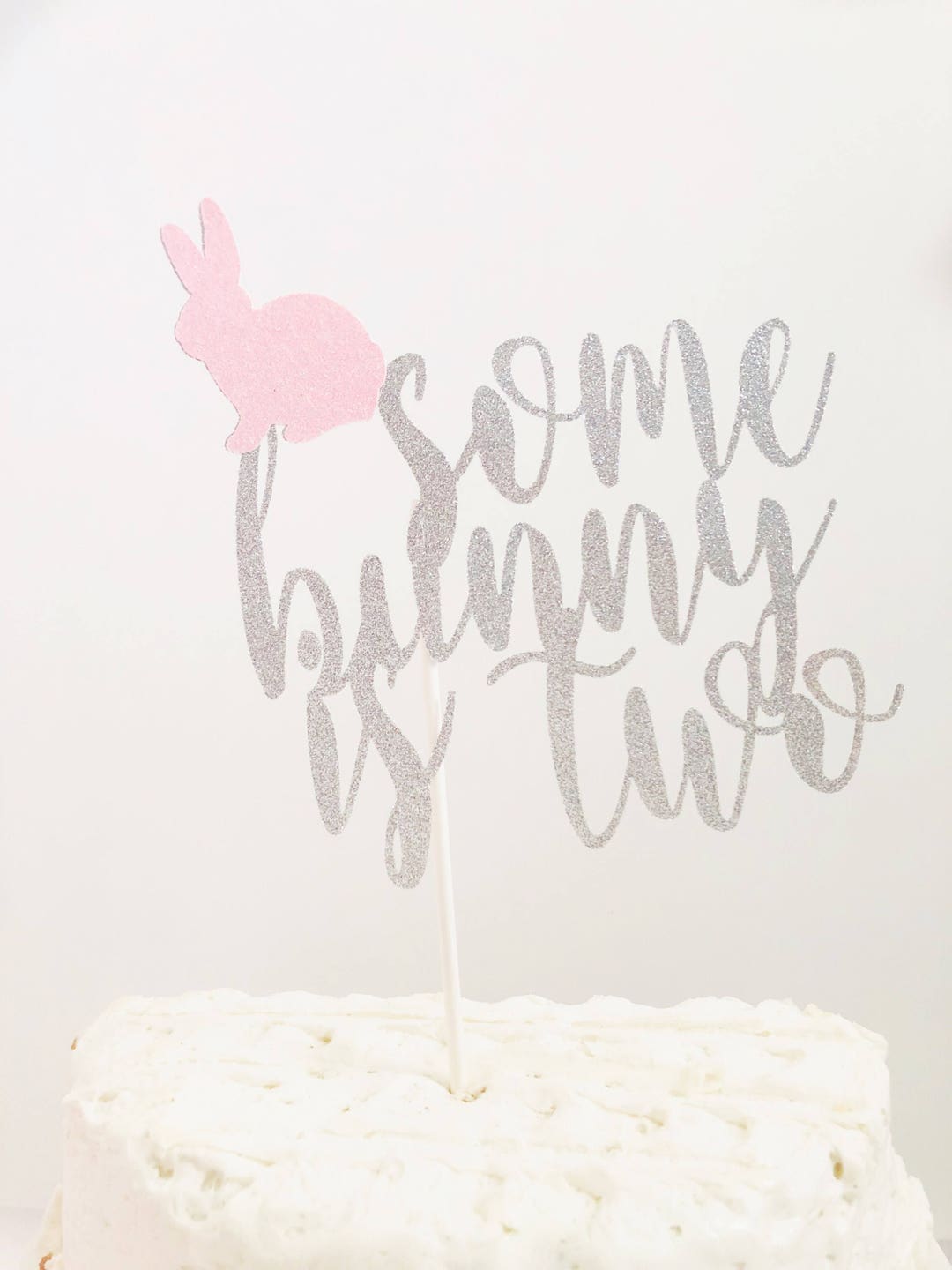 Some Bunny is Two Cake Topper/ Spring Birthday - Etsy
