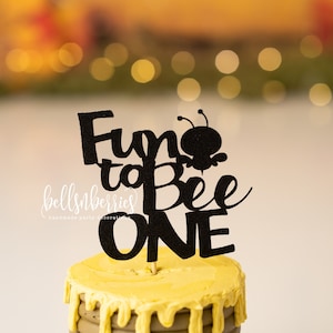 Bumble Bee Cake Topper / Fun to Bee One Cake Topper / Bumble Bee Birthday /  Bumble Bee First Birthday