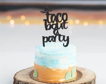 Glitter Fiesta Cake Topper: Taco Bout a Party