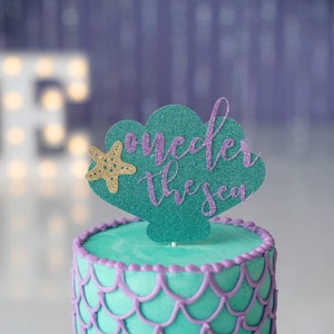 Oneder the Sea cake Topper/ mermaid birthday