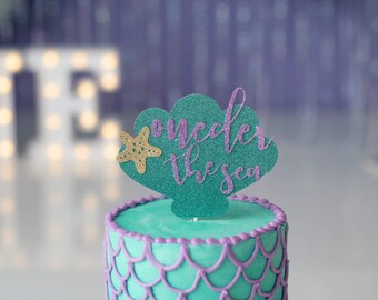 Oneder the Sea cake Topper/ mermaid birthday