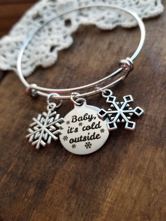  baby its cold outside bracelet