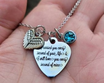 Miscarriage jewelry, miscarriage memorial jewelry, I carried you every second of your life, miscarriage gift, memorial gift, infant loss