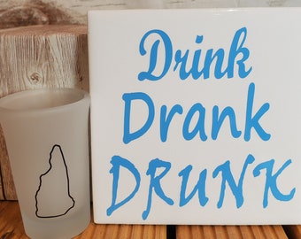 SQ CERAMIC COASTER- "Drink Drank Drunk"