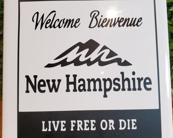 6x6 WELCOME NEW HAMPSHIRE sign trivet/coaster