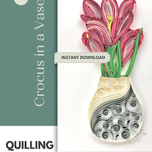 Quilling Template Pattern To Make Crocus in a Vase Instant Download How to Make DIY Colourful Template
