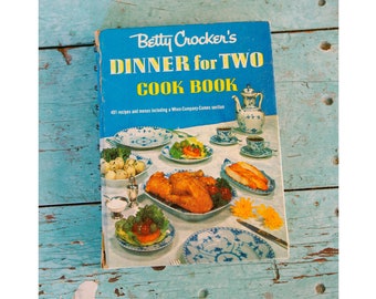 Vintage Betty Crocker's Dinner for Two Cookbook, 1958 First Edition