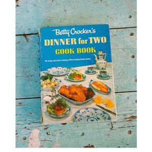 Vintage Betty Crocker&#39;s Dinner for Two Cookbook, 1958 First Edition