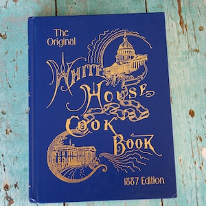 Vintage The Original White House Cookbook 1999 Vintage Recipes Cook Book by Hugo Ziemann HC Hardcover LN 166862