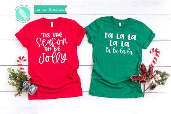 Christmas Iron-on Tis the Season to Be Jolly Fa La La Transfers for Shirts  Heat Transfer Vinyl Holiday Iron-ons 