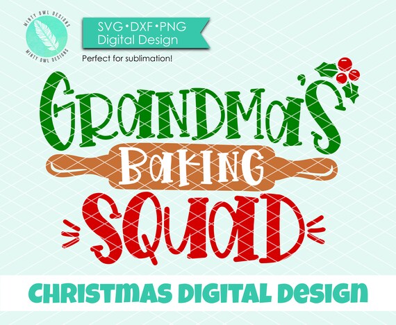 Download Free Grandma S Baking Crew Squad Svg Dxf Png Rolling Pin Etsy SVG DXF Cut File