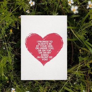 Printed Promise To Be By Your Side Card | Naughty Anniversary Card | Funny Card For Him Her | Naughty Valentines Card |
