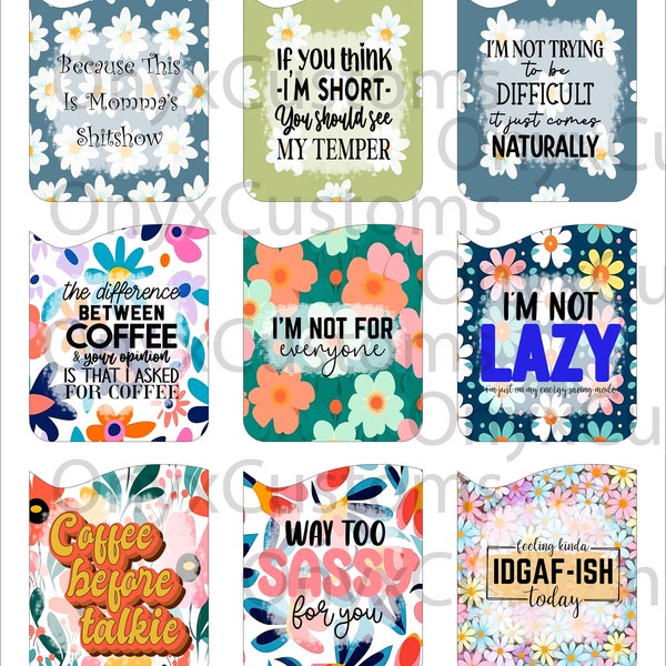 9 Graphics Sassy Quotes Sayings Card Holder Phone  Instant Download Graphics