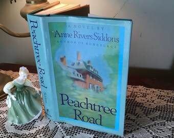 Peachtree Road, Novel by Anne Rivers Siddons, 1988 First Edition, Atlanta Novel