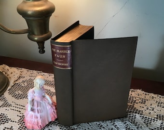 Antique Book/Hawthorne/The Marble Faun/A Romance of Monte Beni/1890/Romance Novel/American Classic/Victorian Classic/Gothic Novel