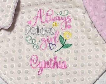 Personalized Daddy's Girl Minky Blanket | Daddy Daughter Gift | Custom Baby Girl Blankets