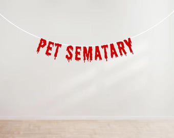 Pet Sematary | Horror Movie | Birthday Party Glitter Banner