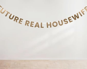 Bravo Bachelorette Party Glitter Banner | Future Real Housewife | Bach What Happens Live | Bravo Bach
