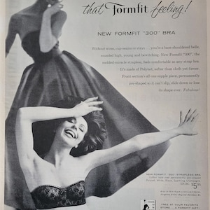 Bra Advertisement 1961 Formfit 300 Strapless Bra Ad: Vintage Women's Fashion Bedroom ...