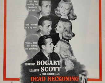 1947 Humphrey Bogart 'Dead Reckoning' Movie Print Ad: Vintage Cinema Movie Theater Wall Art
