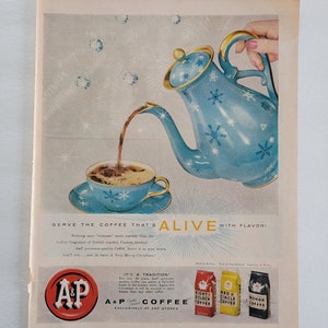 1957 A&P Coffee Ad: Vintage Kitchen Wall Art, Cafe Decor, Magazine ...