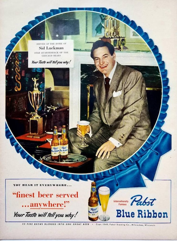 1949 Pabst Blue Ribbon Beer Vintage Advertisement Sid Luckman