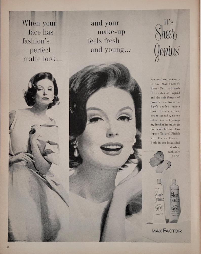 May include: Vintage black and white advertisement for Max Factor's Sheer Genius makeup. The ad features two women, one in a dress, and the other with a close-up of her face. The text includes the product name and description.