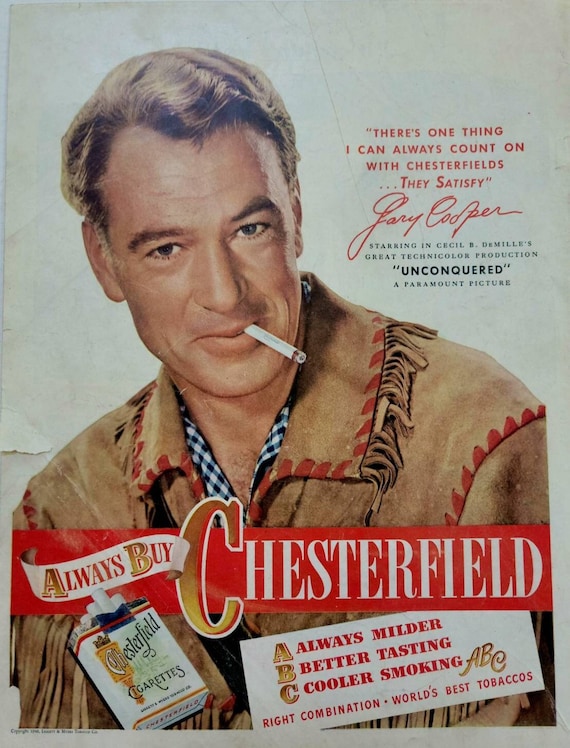 1947 Gary Cooper Chesterfield Cigarettes Ad: Vintage Tobacco Man Cave  Decor, Magazine Print Advertisement