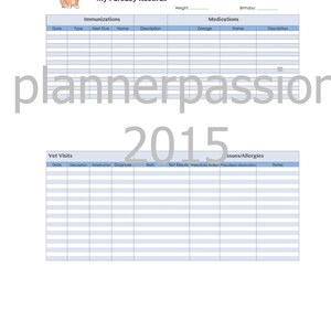 May include: A white pet record sheet titled "My Furbaby Records" with sections for immunizations, medications, and vet visits. Includes a cartoon cat illustration and the text "plannerpassion 2015".