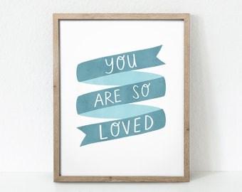 Je bent zo geliefde kwekerij kunst aan de muur, kinderkamer afdrukbaar, Baby Room Decor, speelkamer Poster, je bent zo lief, het Decor van de kwekerij