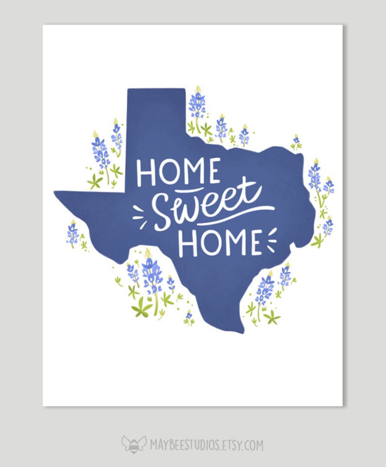 bluebonnet art Home Sweet Home Printable Texas Printable Texas Bluebonnet print Wall Art Print Texas Wall Art Bluebonnet Texas Print