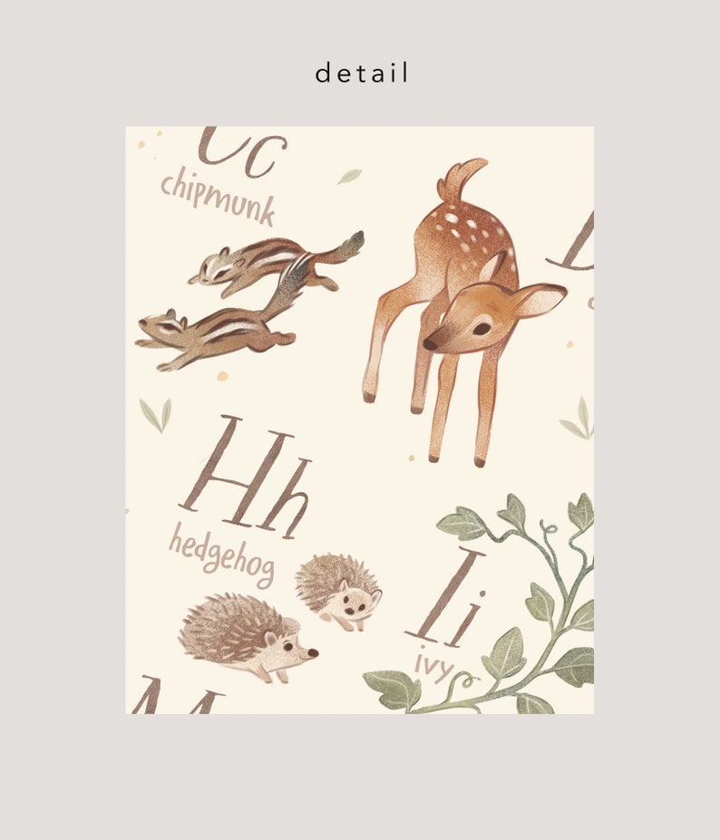 May include: A whimsical illustration featuring woodland animals and the alphabet. The image includes a fawn, chipmunks, and hedgehogs, with the letters C, H, and I. The word "detail" is at the top. The color palette is soft and muted.