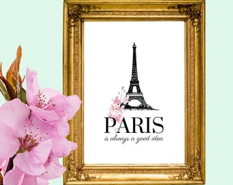 Paris is Always a Good Idea Spring Cherry Blossom Print | Digital Download Printable