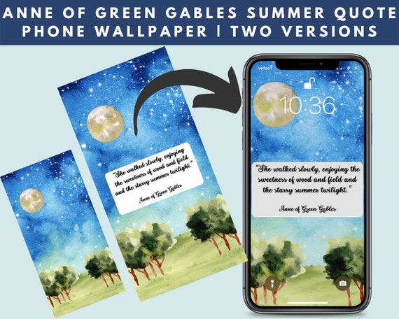 Anne Of Green Gables Summer Quote Smart Phone Or Tablet Etsy
