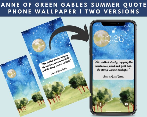 Anne Of Green Gables Summer Quote Smart Phone Or Tablet Etsy