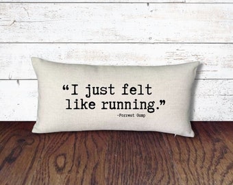Almohada de pensamiento: "Simplemente me dieron ganas de correr", Forrest Gump, idea de regalo, decoración de casa de playa, almohada shabby chic, fuente de máquina de escribir, almohada con palabras