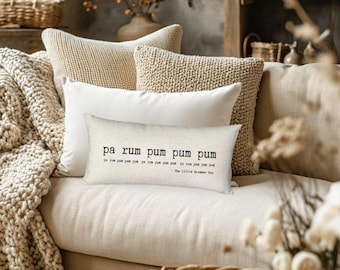 Thought Pillow - Little Drummer Boy - Pa rum pum pum pum, Christmas pillow, gift, holiday pillow,  typewriter font, Christmas Decor, Holiday