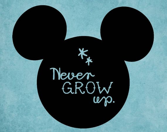 Free Free Disney Svg Never Grow Up 558 SVG PNG EPS DXF File