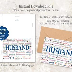 May include: A digital download card for a husband, featuring the word "HUSBAND" in a blue font, surrounded by words like "loving," "caring," and "strong." The card is 5 x 7 inches when cut and folded, and fits an A7 envelope.