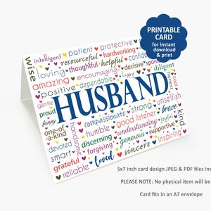 May include: A white greeting card with the word "HUSBAND" in large blue letters. The card is filled with words like "loving," "kind," and "grateful" in various colors. A blue cloud-shaped graphic reads "PRINTABLE CARD for instant download & print."