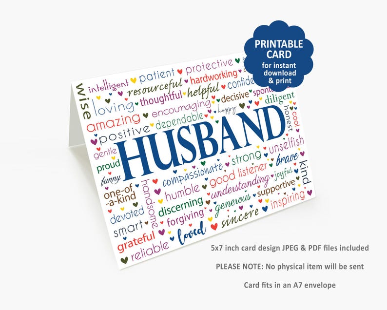 May include: A white greeting card with the word "HUSBAND" in large blue letters. The card is filled with words like "loving," "kind," and "grateful" in various colors. A blue cloud-shaped graphic reads "PRINTABLE CARD for instant download & print."