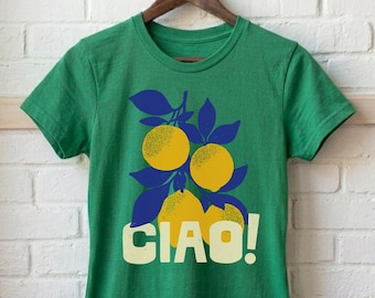 Ciao! Italian Lemons Womens Semi-Fitted Tee | Hello Italy Travel T-shirt | Vintage Coastal Aesthetic Ciao Bella Almafi Shirt