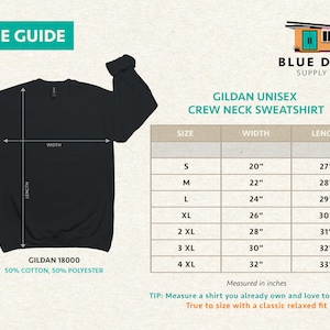 Gildan 18000 unisex crew neck sweatshirt size guide chart showing width and length measurements in inches from Small through 4XL for the Leave Me A Loon sweatshirt