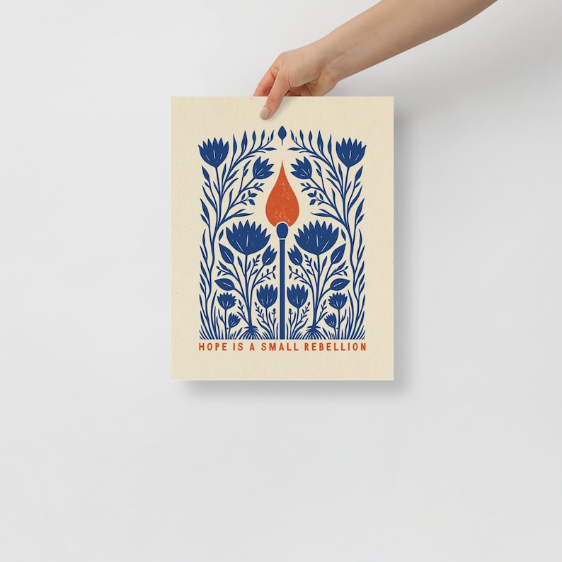 Hope Is a Small Rebellion Poster