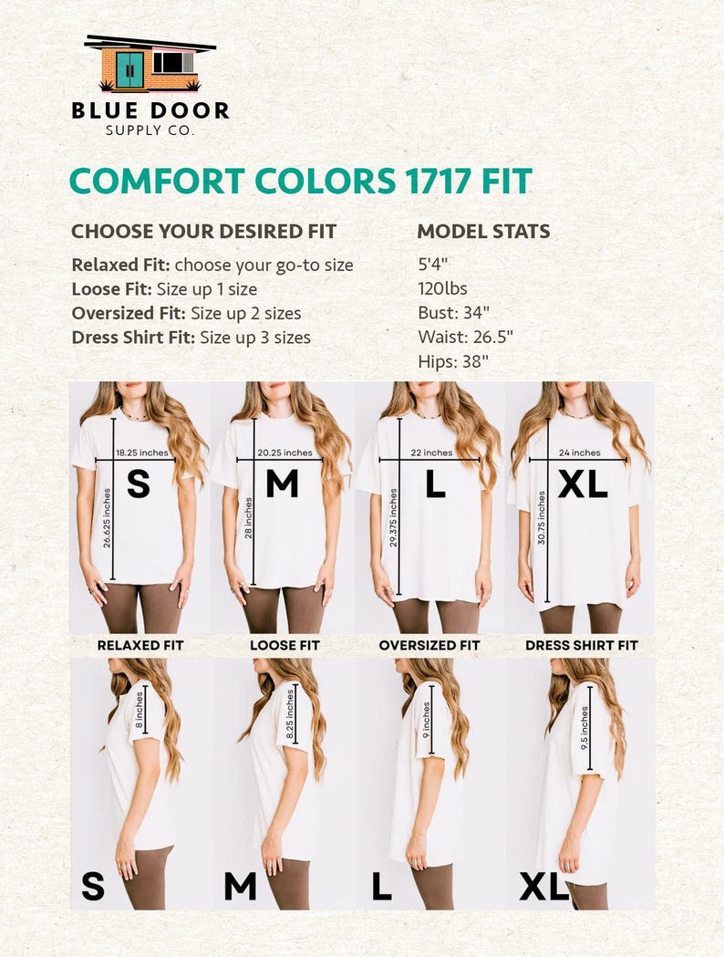 May include: A product size chart for Comfort Colors 1717 Fit t-shirts. The chart includes measurements for sizes S, M, L, and XL, with details on relaxed, loose, oversized, and dress shirt fits. The model's stats are also listed.