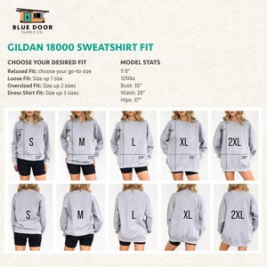 Gildan 18000 sweatshirt fit guide comparing relaxed, loose, and oversized fit on a model across sizes Small through 2XL for the Leave Me A Loon crewneck