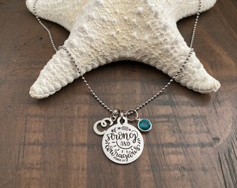 Be STRONG and COURAGEOUS NECKLACE, Joshua 1:9, Stainless Charm, Stainless Necklace, Script Initial, Birthstone, courage, faith, strong woman