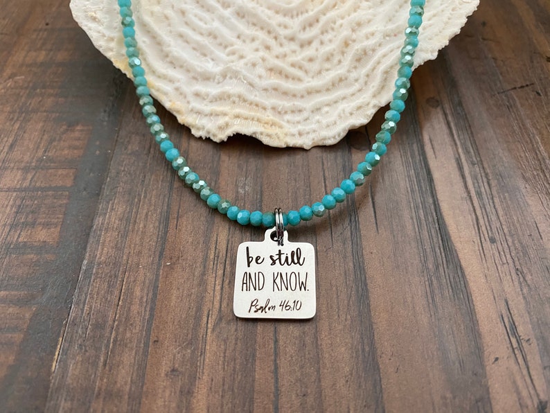Turquoise be still AND KNOW Stainless Steel Charm Extender SPIRITUAL Necklace Cross Charm Stainless Steel Clasp Aqua Beads Faith