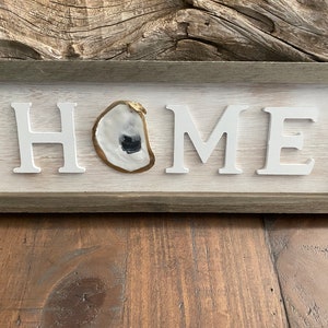 HOME OYSTER DECOR / Oyster Shell on Wood Sign with Wood Letters / Gold Rim Oyster / Beach Decor / Oyster Decor / Beach Home Sign